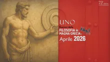 UNO - Festival della FILOSOFIA in MAGNA GRECIA 
