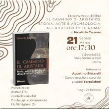 Presentazione del libro "IL CAMMINO DI ARISTAIOS. STORIA, ARTE E ARCHEOLOGIA ALL’AUDITORIUM DI ROMA" di Nicoletta Capasso