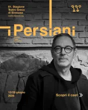 Festival del Teatro Greco di Siracusa | I Persiani di Eschilo