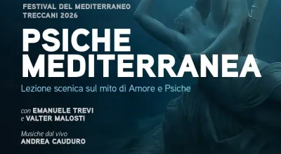 Mediterranean Festival Treccani 2026 | Mediterranean Psyche